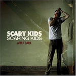 Scary Kids Scarring Kids - After Dark